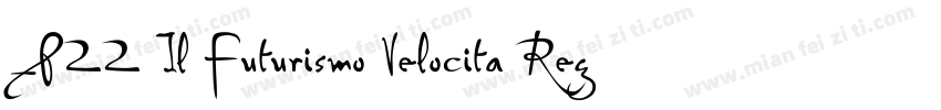 _P22 Il Futurismo Velocita Regular字体转换
